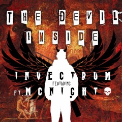 Invectrum - The Devil Inside (feat. McNight)(Produced by Klive Kraven)