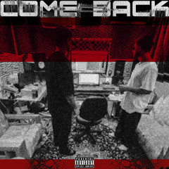 Come Back (feat. Maat)