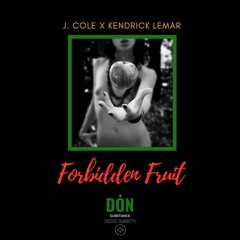Forbidden Fruit J.Cole ft. Kendrick Lemar (remix)