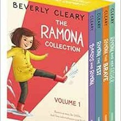 Access PDF EBOOK EPUB KINDLE The Ramona Collection, Vol. 1: Beezus and Ramona / Ramon