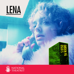 Lena (Fra teaterforestillingen "Døden på Oslo S") [feat. Bargee]