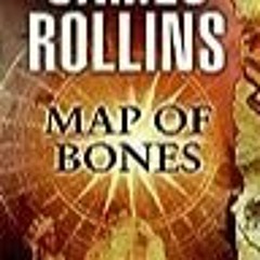 Map of Bones (Sigma Force, #2) by James Rollins ePub Full