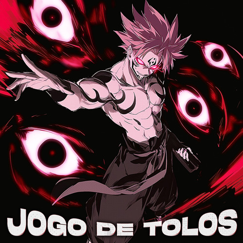 JOGO DE TOLOS (Feat. Luc Wall & Lurk)