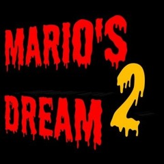 almost there (Mario's dream 2)