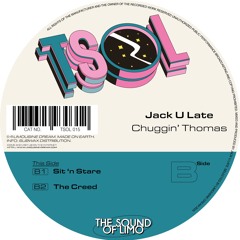 Premiere : Jack U Late - The Creed (TSOL015)