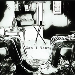 King $kar - Can I Vent