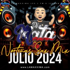 Norteñas Sax Julio 2024 - DJ Mata