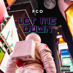 Let Me Down