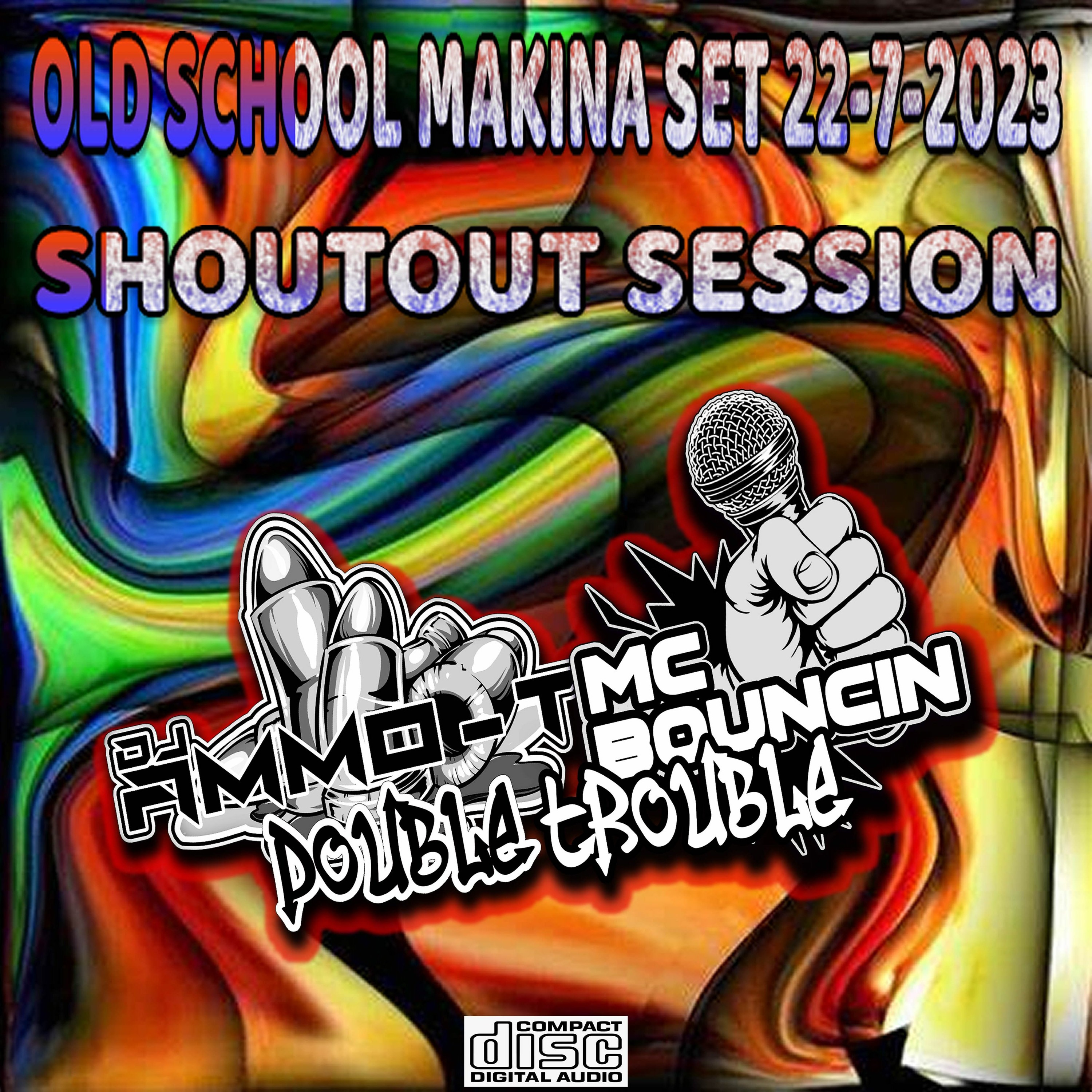 30 Minute OLD SCHOOL MAKINA DOUBLE TROUBLE SESSION 22 - 7-2023 episode artwork
