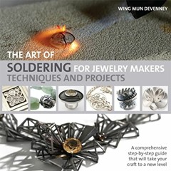[Download] EBOOK 📄 The Art of Soldering for Jewelry Makers: Techniques and Projects