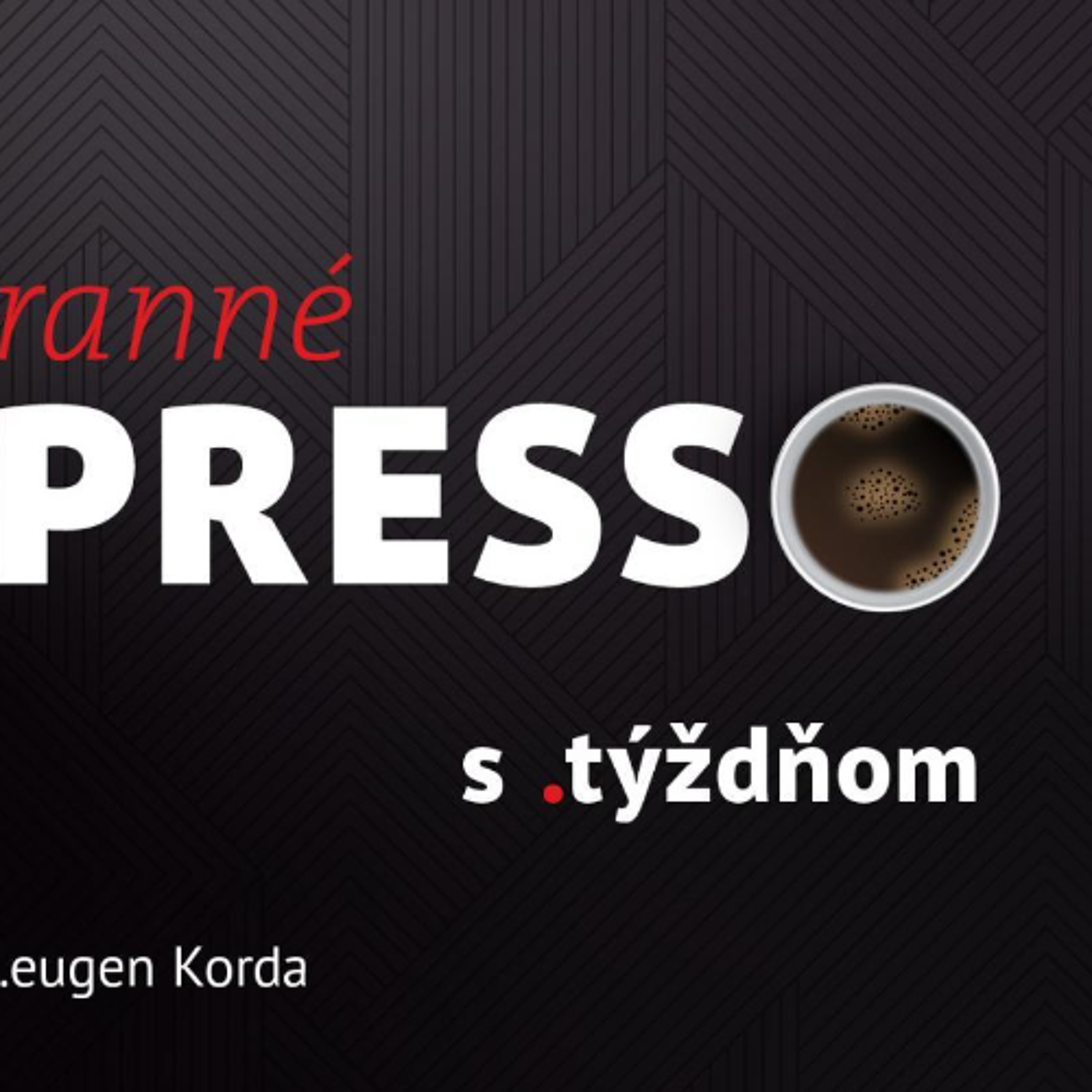 Ranné presso s .týždňom – Utorok