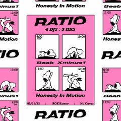 Ratio (4 DJs: 3 Hours)