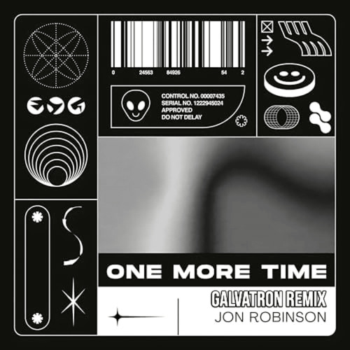 Jon Robinson - One More Time (Galvatron Remix) Free Download