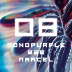 8th Transition: monopurple b2b Marcel