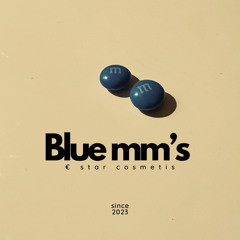 Blue mm’s freestyle