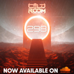 Cold Room Sessions 298