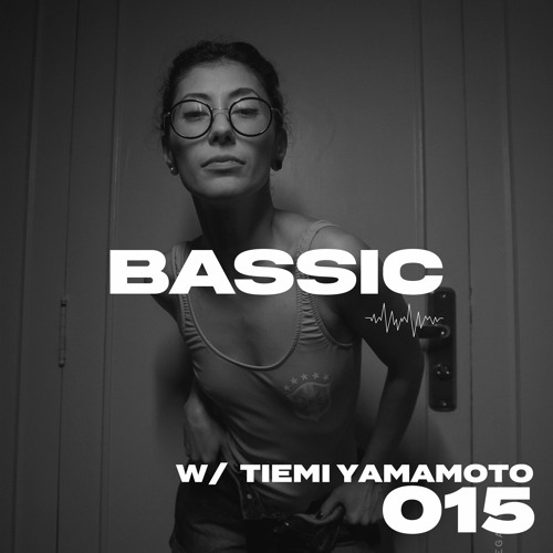 Show #015 w/ Tiemi Yamamoto