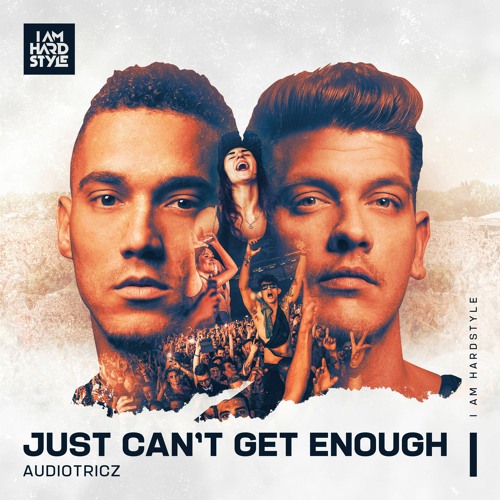 Audiotricz - Just Can't Get Enough