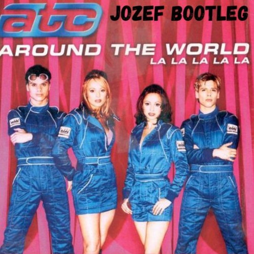 A Touch Of Class - Around the World (La La La La La) Jozef BOOTleg