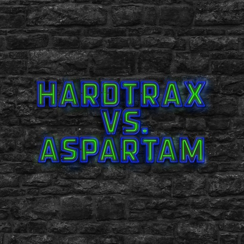 HardtraX Vs. Aspartam - Der Kontrast 2016