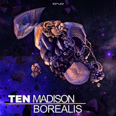 Ten Madison - Nebula (Original Mix)