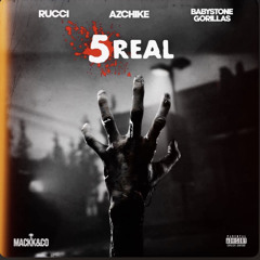 Rucci X AzChike & Baby Stone Gorillas - 5Real (Official Audio)