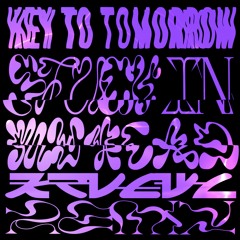 Key To Tomorrow - STUCK IN MY HEAD (Kruewl Remix)