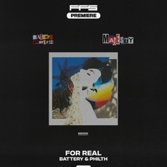 FFS Premiere: Battery & Philth — For Real