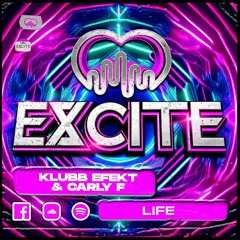 Klubb Efekt & Carly F - Life ### OUT 19th November ###