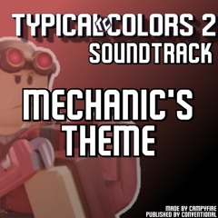 [TC2] Mechanic's Theme