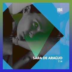 SARA DE ARAÚJO. B4Podcast 114