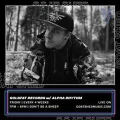 Goldfat Records Show - Alpha Rhythm 14/01/22