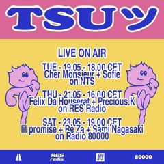 Radio80000 x TSU ツ w/ Sami Nagasaki 05/23/2020