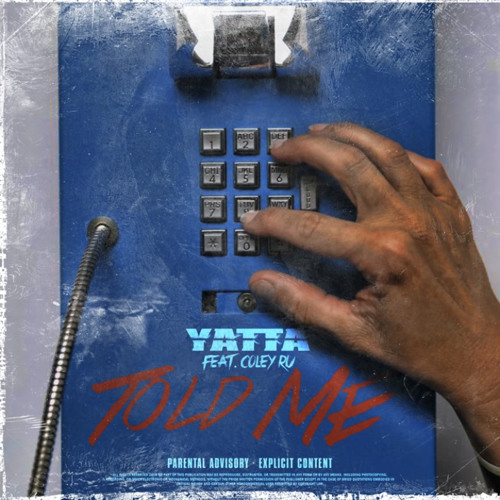 Yatta - Told Me