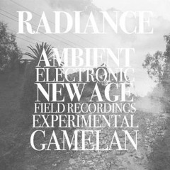 Radiance: Sound Meditation Mix