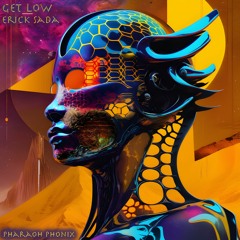 Erick Sada - Get Low (Original Mix)