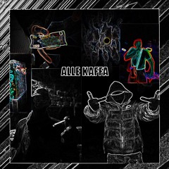 ALLE KAFFA feat. AMOK & MAL71 prod. by RICH_BEATS