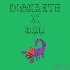 BOU - SCORPIO X DISKRETE - EVERYHTING WILL BE BLEND JDFS