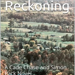 Awful Reckoning: A Cade Chase and Simon Pack Novel by John M. Vermillion