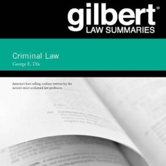 download EBOOK 📰 Gilbert Law Summary on Criminal Law (Gilbert Law Summaries) by  Geo
