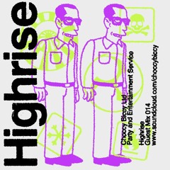 Biccy Guest Mix 014: Highrise