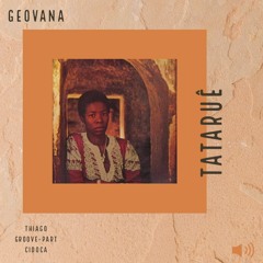 Tataruê - Geovana (Edit Thiago Groove - Cidoca )