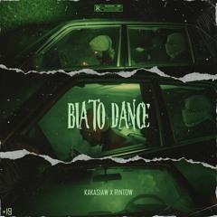 Bia To Dance
