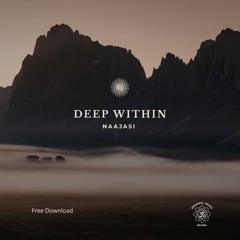 Naajasi - Deep Within (Original Mix)
