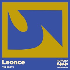 Campout Mix Series: Leonce