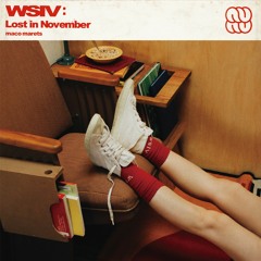 5th Album "WSIV: Lost in November" Highlight Medley.