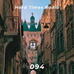 Hard Times Radio #094 - Punk & Rock IV