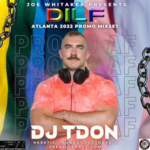 DILF Atlanta 2022 Promo Mixset by DJ TDon