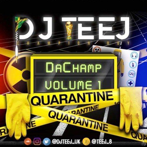 @DJTEEJUK | #DaChampVol1 | April Update 2020 | Snap: Teej_8