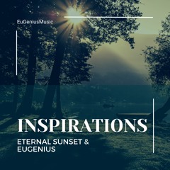 Inspirations (feat. Eternal Sunset) FREE DOWNLOAD